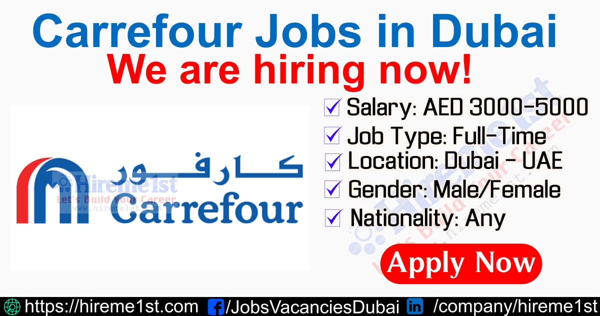 Carrefour Jobs in Dubai
