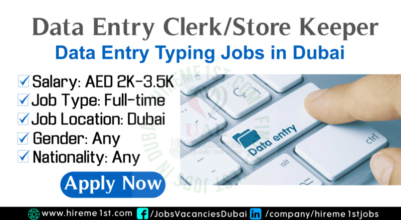 Data Entry Clerk - Store Keeper Job Vacancy Dubai